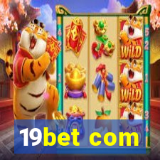 19bet com